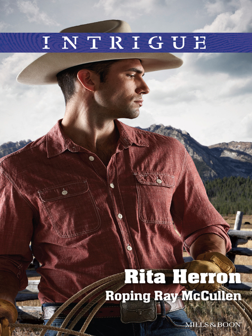 Title details for Roping Ray Mccullen by Rita Herron - Available
